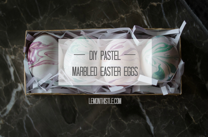DIY Pastel Marbled Easter Eggs - lemonthistle.com
