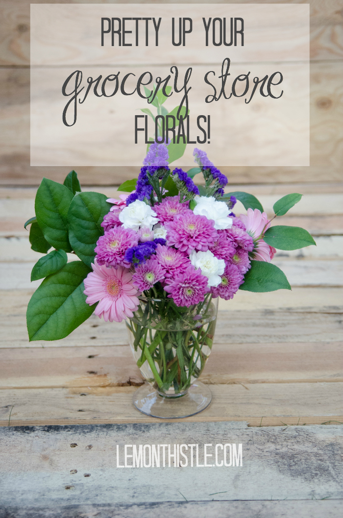 Pretty Up your Grocery Store Florals - lemonthistle.com