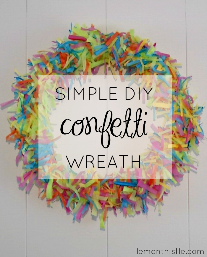 DIY Confetti Wreath with a video tutorail! Lemonthistle.com