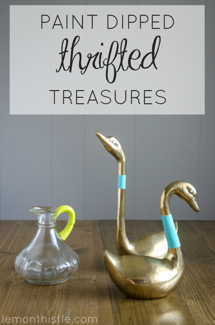 Super fun! DIY Paint Dipped Thrifted Treasures