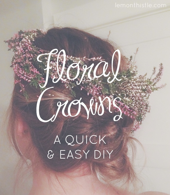 DIY Floral Crowns - So easy anyone can do it!