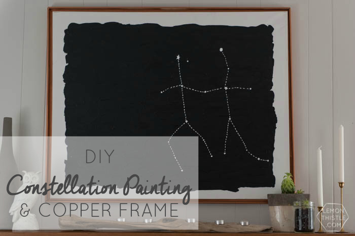 DIY Constellation Painting and Copper Frame