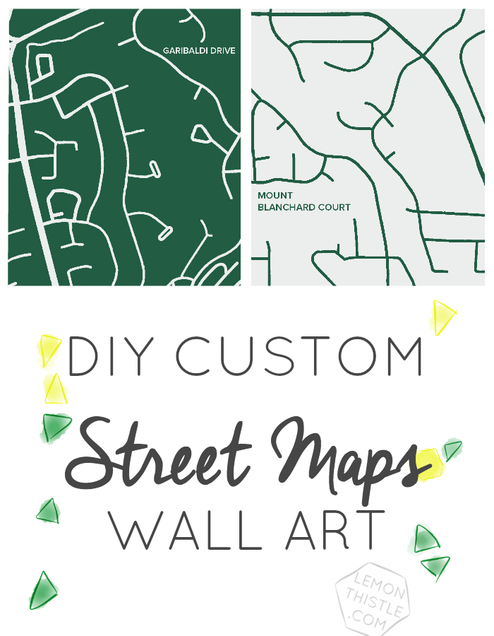 DIY Custom Street Map Wall Art (A Step By Step Tutorial!)