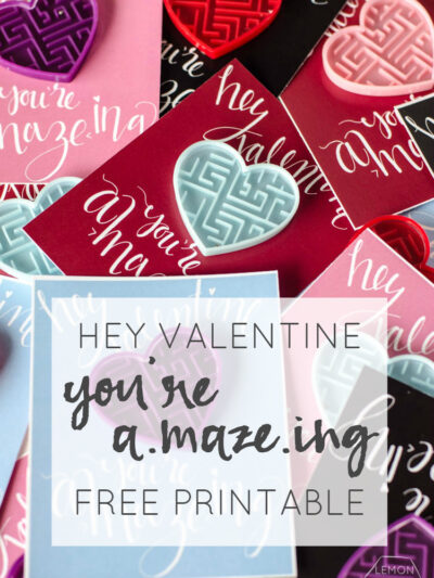 Hey, Valentine! You're A-Maze-ing... Fun Free Printable!