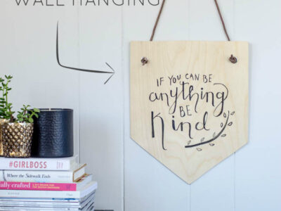 DIY Birch Plywood Hand Lettered Wall Hanging