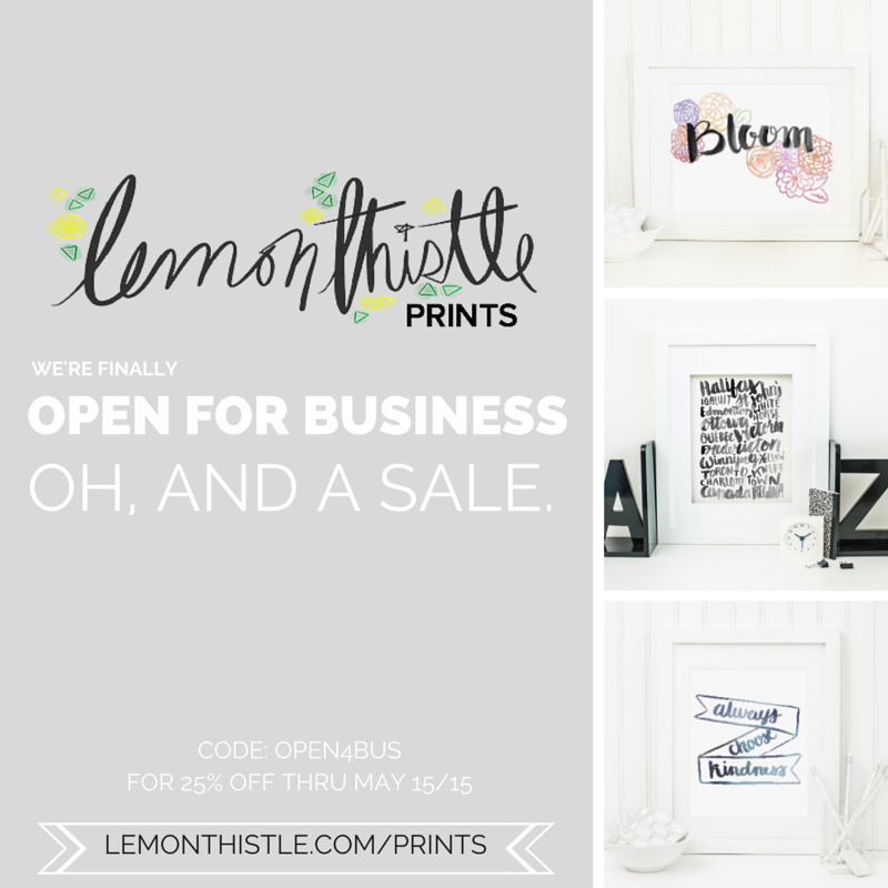 Lemon Thistle Prints- Hand Lettered Digital Downloads is open! 