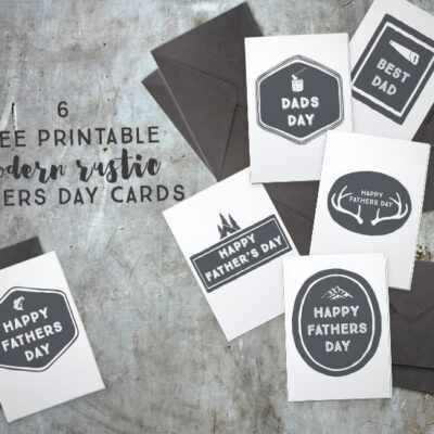 Six Free Printable Modern Rustic Fathers Day Cards... I love how simple these are!