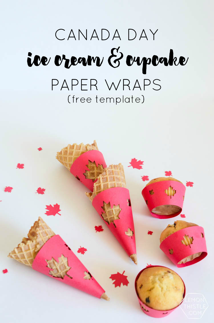 canada day ice cream and cupcake wraps lemon thistle