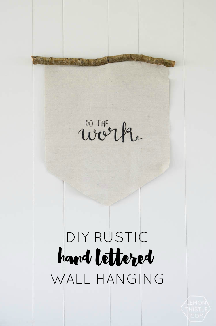 Do The Work Rustic Handlettered Wall Hanging