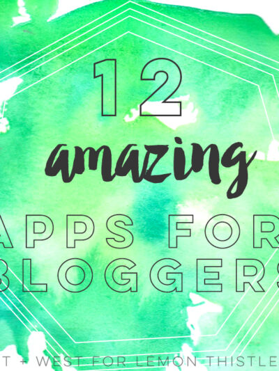 12 Amazing Apps for Bloggers- Save time like crazy while growing your blog