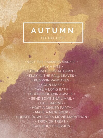 Autumn To-Do List (bucket list! but all things I want to do this fall)