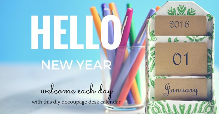 DIY Decoupage Desk Calendar