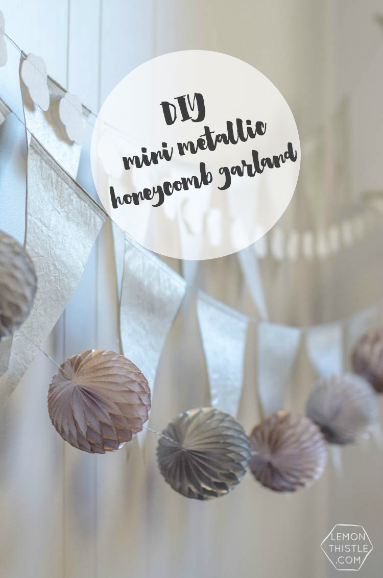 DIY Metallic Mini Honeycomb Garland- so fun for a party or just home decor!