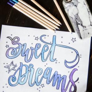 Sweet Dreams Printable Coloring Sheet- I love this! Hand lettering is one of my fave things