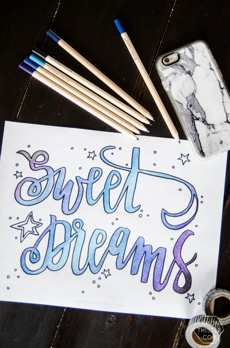 Sweet Dreams Printable Coloring Sheet- I love this! Hand lettering is one of my fave things