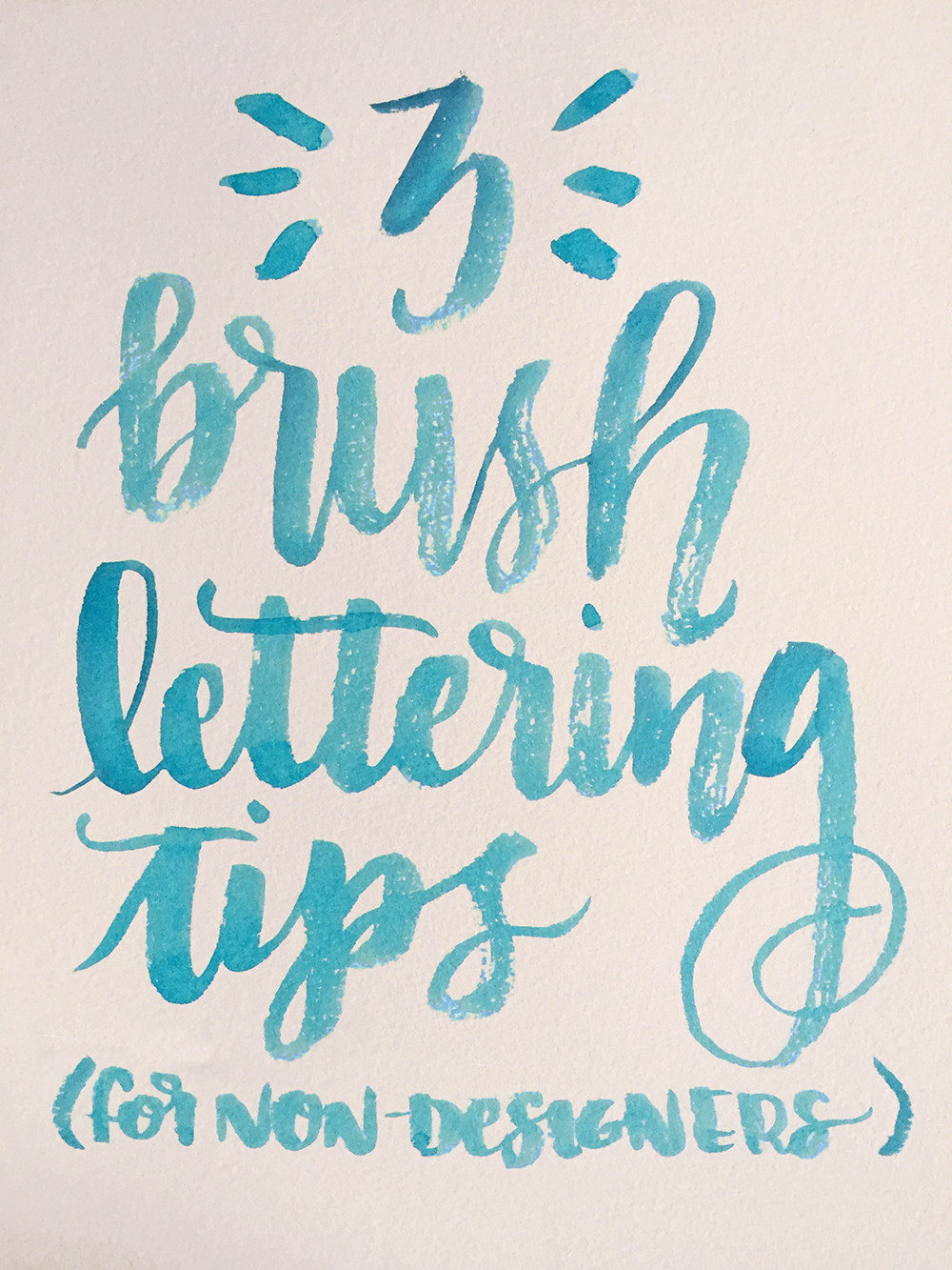 3 Tips to get started brush lettering for TOTAL beginners- in watercolor or ink