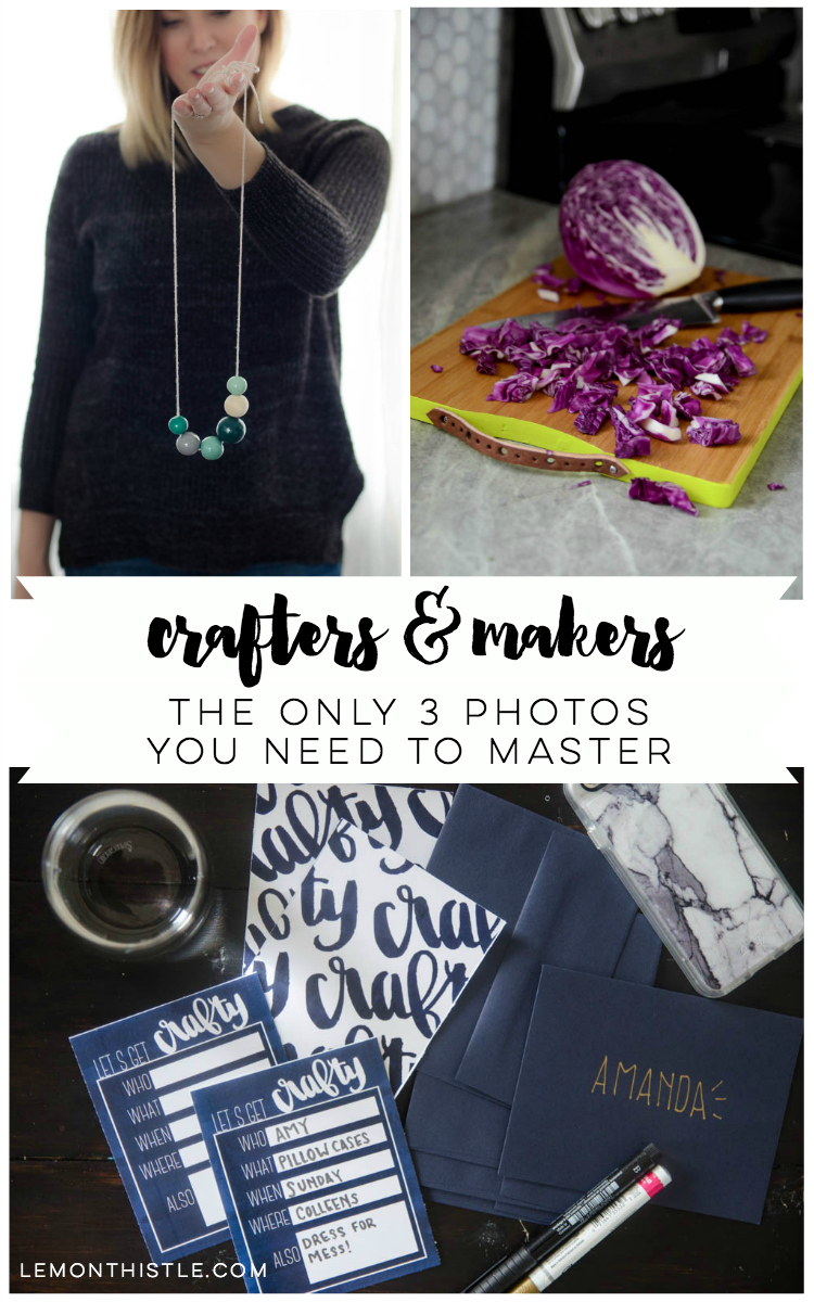 So helpful to break it down to the basic three photos! Every craft and maker needs to read this- basic photography tips.