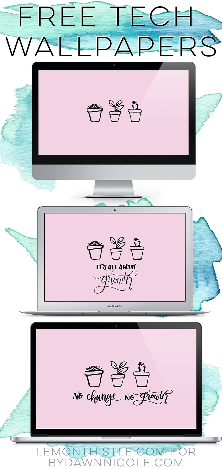 Such sweet tech wallpapers! And you can grab the plant pots as free elements- love that!