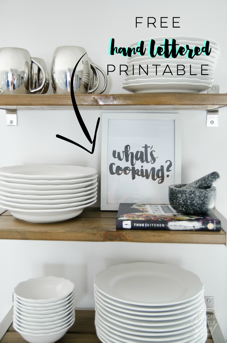 What's cooking? I love this hand lettered printable! Perfect for the kitchen (and free is awesome!)