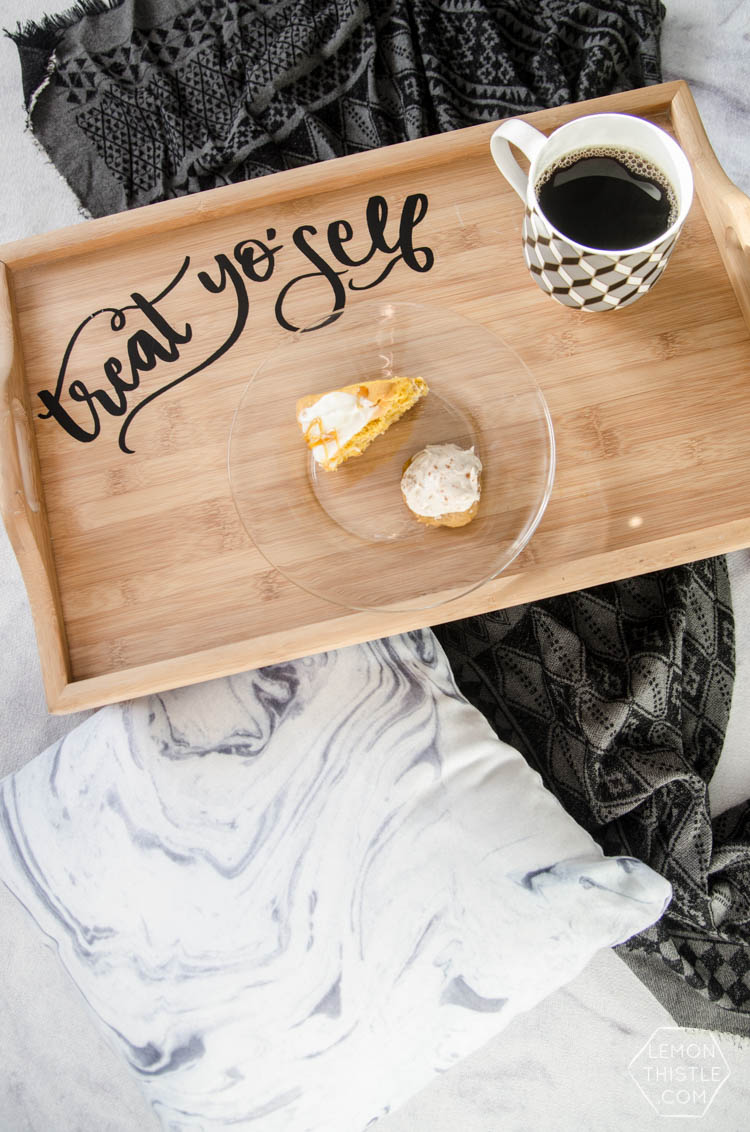 DIY Breakfast Tray Upgrade- Treat yo'self... how cute is that! Would make a great Christmas gift. (with template!)