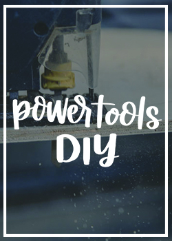DIY Using Power Tools