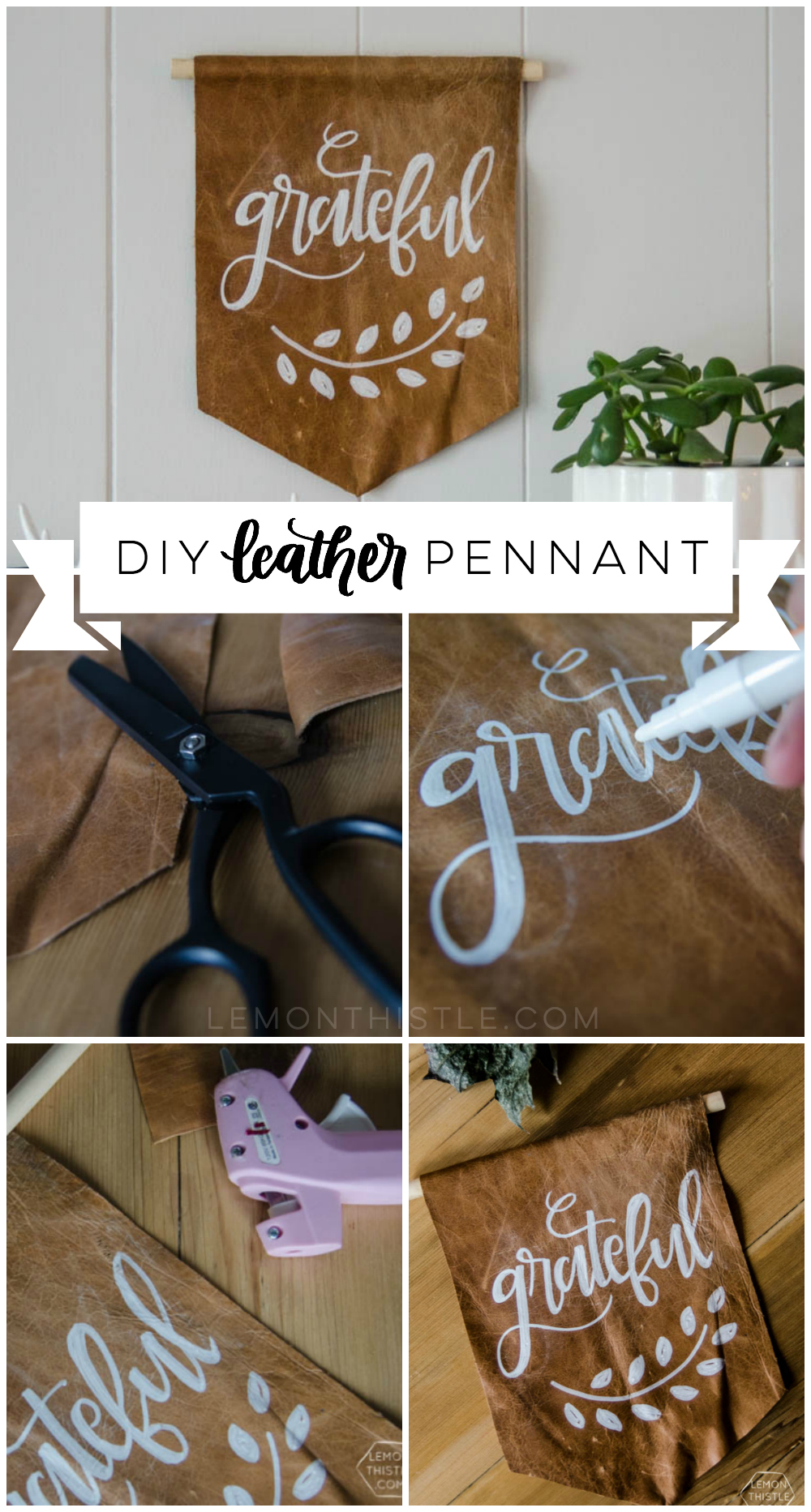 DIY Leather Pennant- grateful. I LOVE this! A nice alternative to a wooden sign and so easy to make!