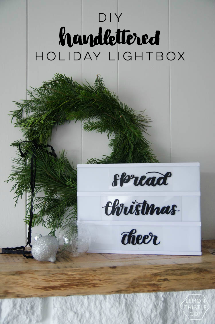 DIY Handlettered Holiday Lightbox- with free downloads