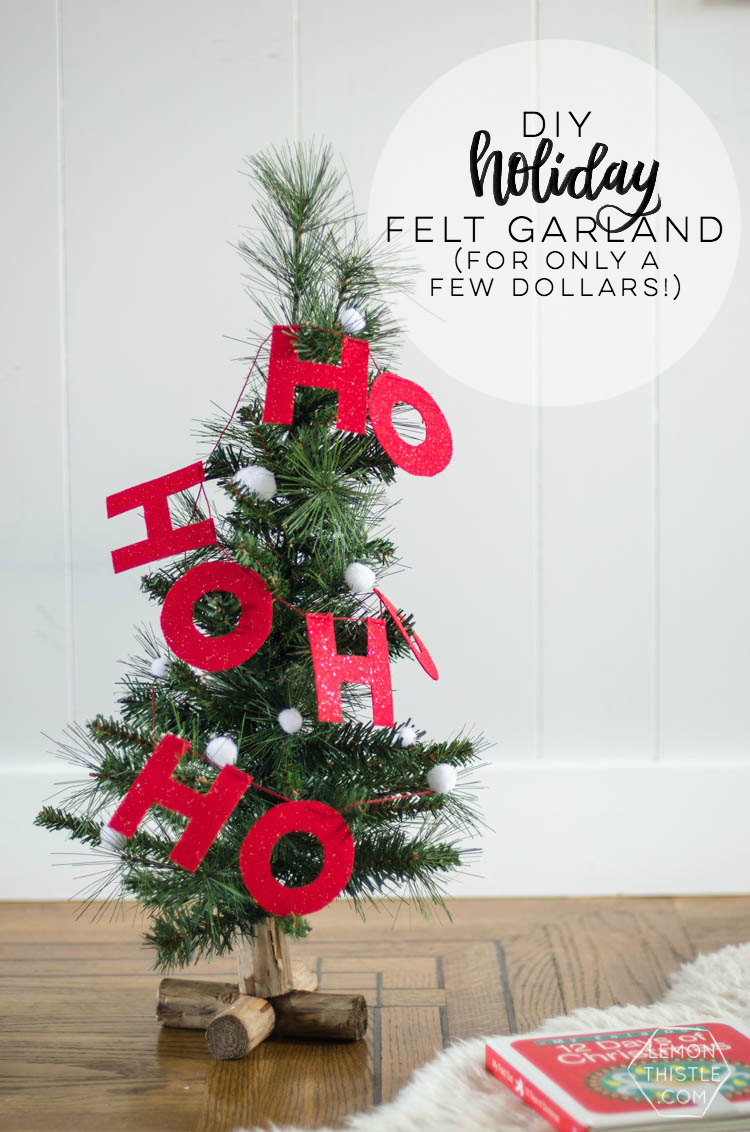 I love this DIY Christmas garland! The modern felt letters are perfect- and the pom pom is a cute detail!