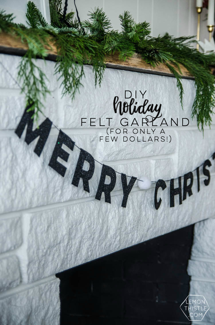 I love this DIY Christmas garland! The modern felt letters are perfect- and the pom pom is a cute detail!