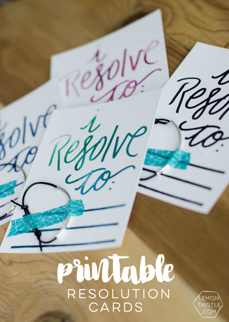 printable New Years resolution cards- and reminder bracelet!