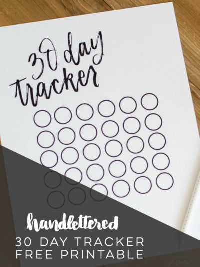 Free Printable 30 Day Tracker- love the simplicity and handlettering! You could use this for anything- diets, challenges, bible reading, kids chores or exercise!