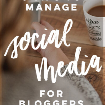 6 Tips to Manage Social Media for bloggers... these are so good to help make the most of time spent on it