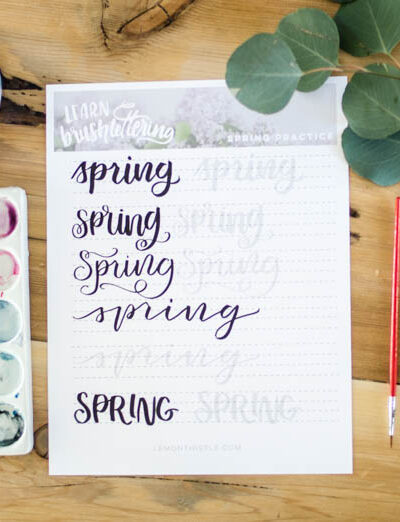 Spring hand lettering practice sheet free printable for brush pens or watercolor