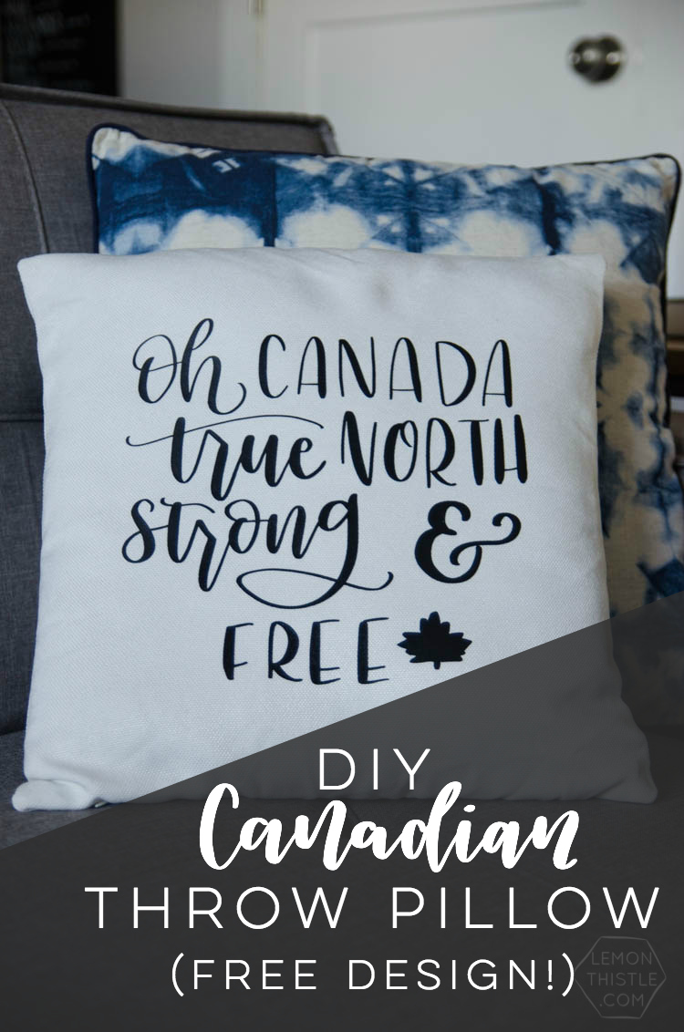 DIY Canadian Throw Pillow with free hand lettered design!