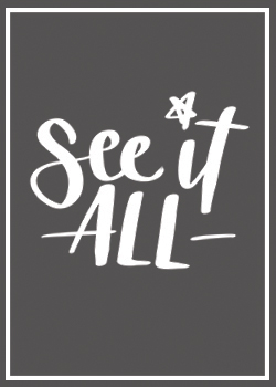 See it all