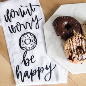 Donut Worry, Be Happy... I LOVE these handlettered punny tea towels! lemon thistle x shindig shop