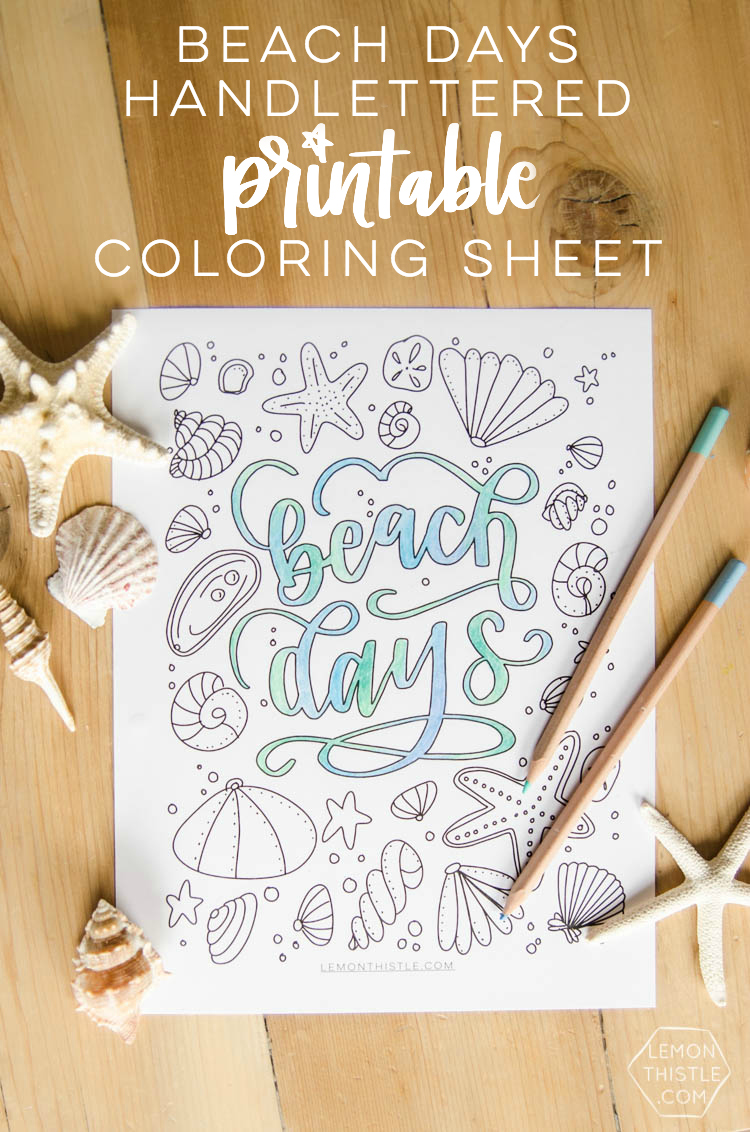 Love this free printable coloring sheet! Plus the hand lettering is rad. Perfect for summer