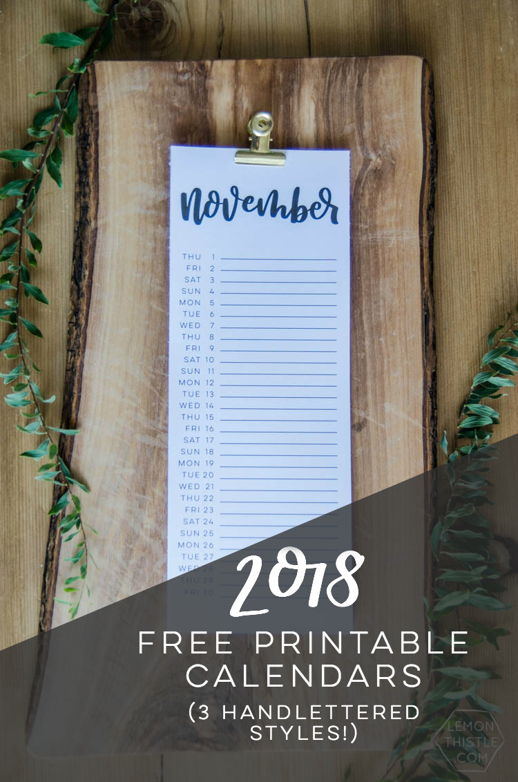 2018 Printable Calendars- Hand lettered script- so minimal and modern! Love how simple and elegant they are.