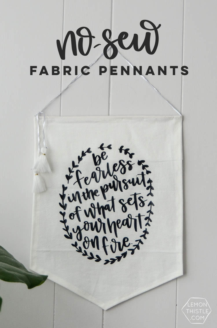 DIY No Sew Pennants- I love these inspirational quotes!