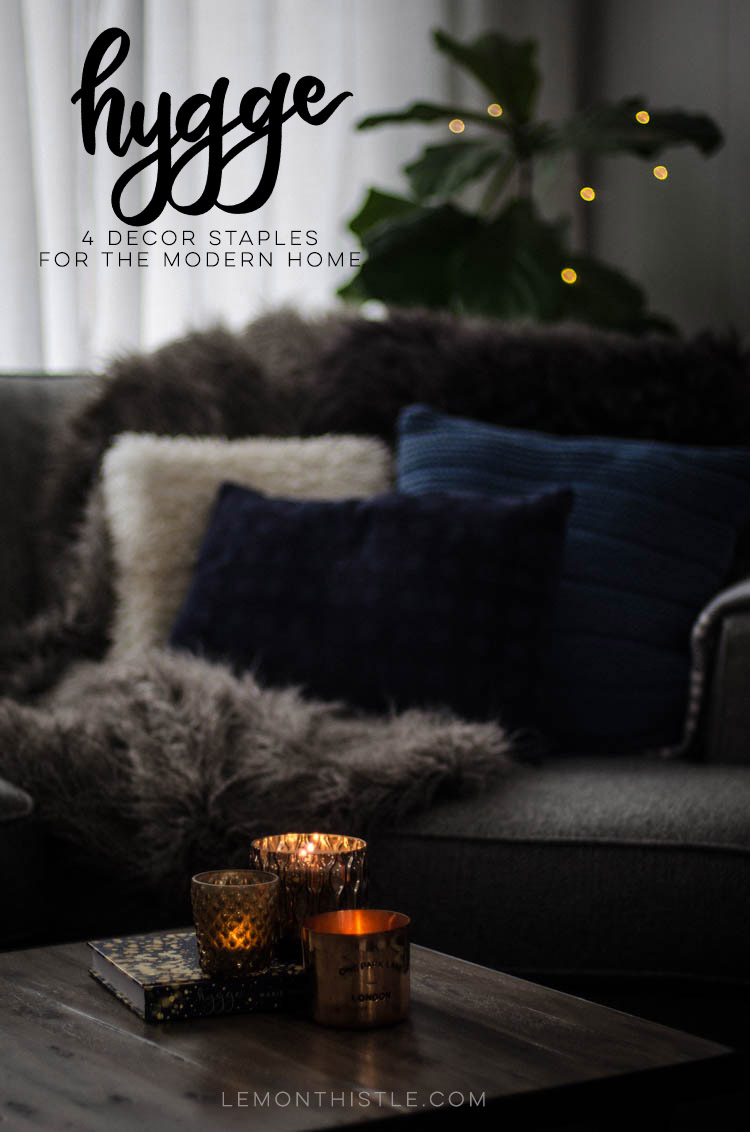 Hygge at home- 4 decor staples to get you started