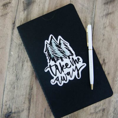 Take Me Away Vinyl Decal on Notebook- how to cut your own lettering out using Cricut