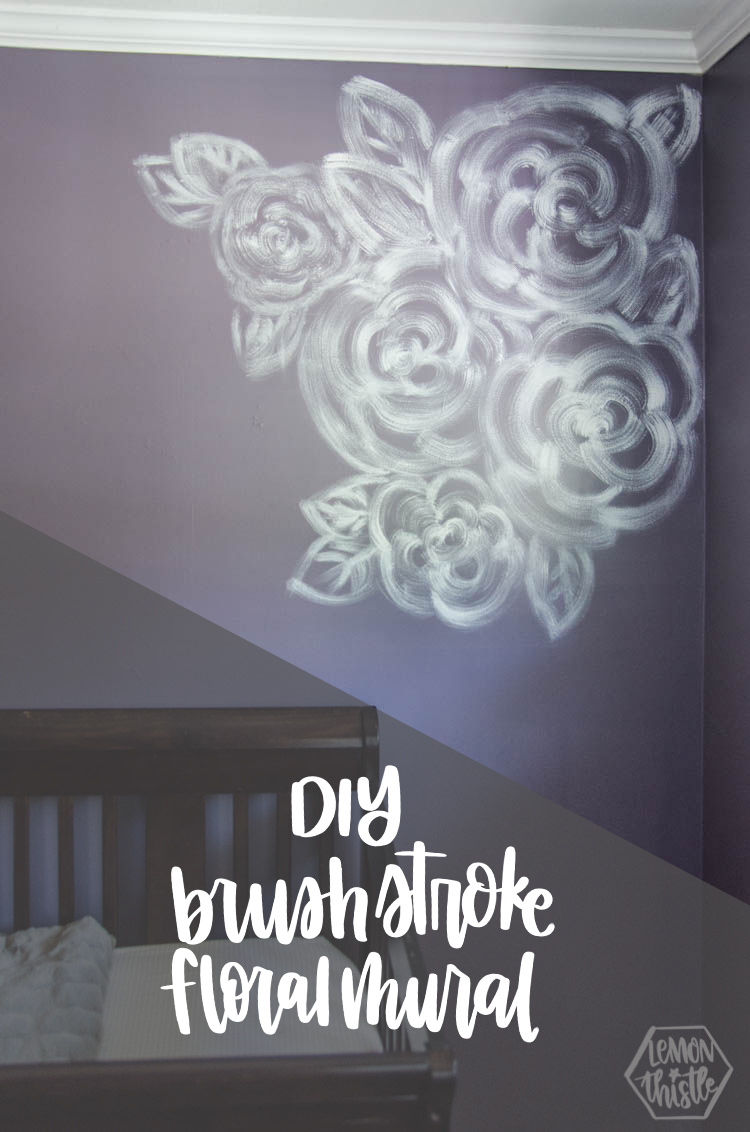DIY Brush Stroke Floral Mural for a Nursery
