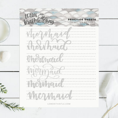 Free printable practice sheet for hand lettering 'mermaid'