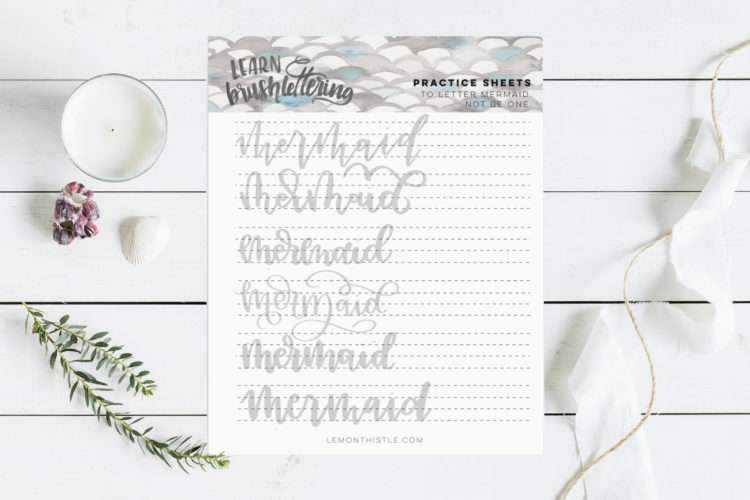 Free printable practice sheet for hand lettering 'mermaid'