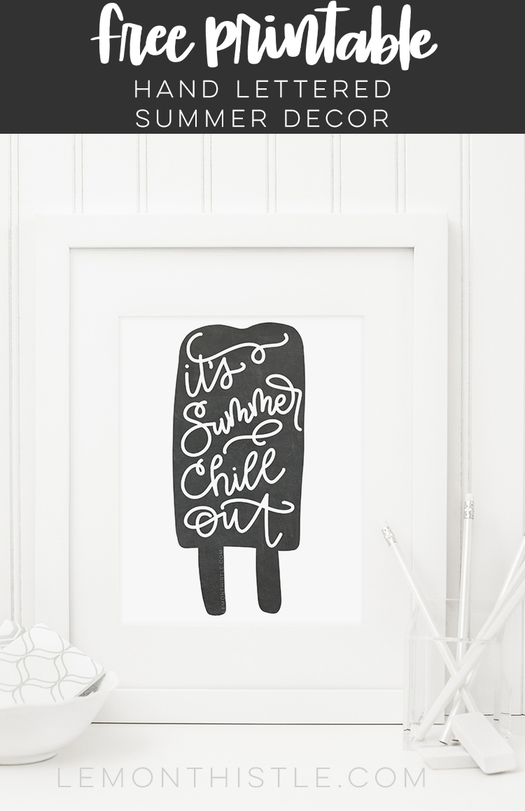 sweet summer printables!- hand lettering on a popsicle