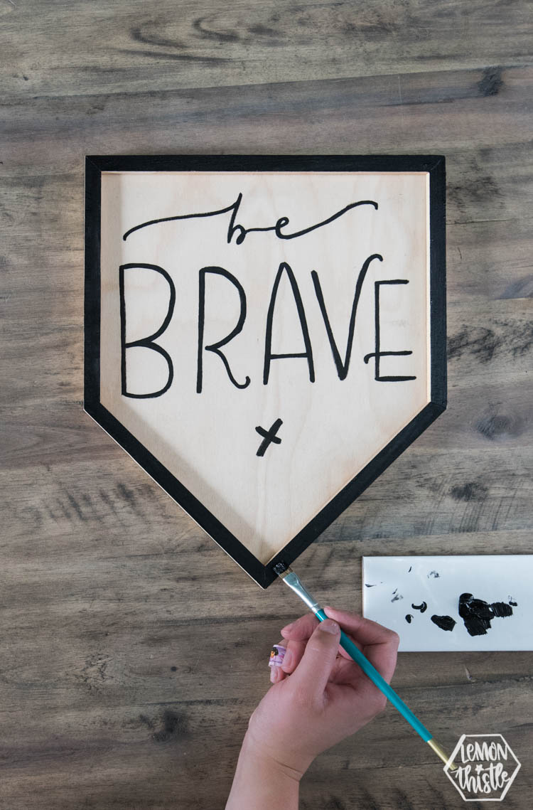 Be Brave Wooden Pennant DIY