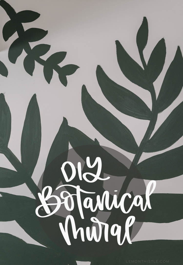 DIY Botanical Mural - a simple version with a timelapse video of the process. Good tips for a beginner too!