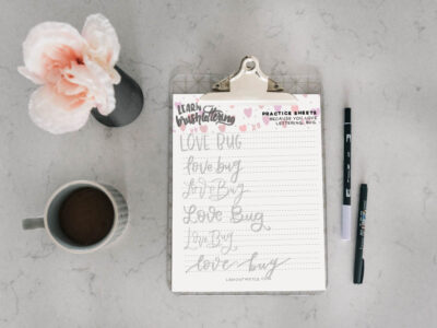 Free Printable Hand Lettering Practice Sheet (Love Bug in 6 styles)