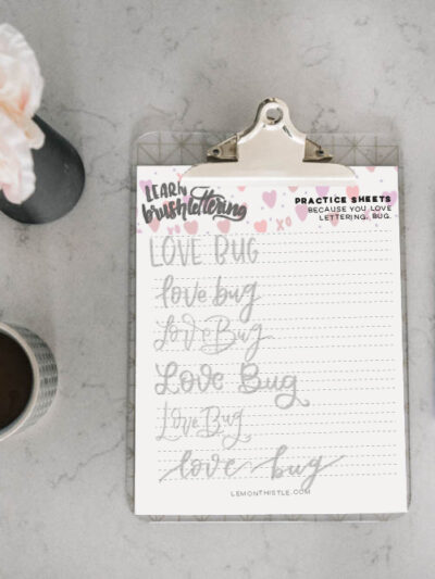 Free Printable Hand Lettering Practice Sheet (Love Bug in 6 styles)