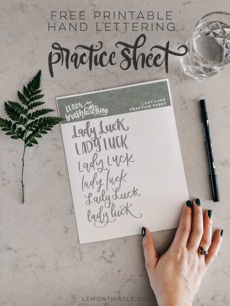 Free Printable Hand Lettering Practice Sheet - lady luck!